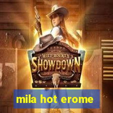 mila hot erome